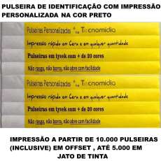 Pulseira identificação impressa PT - R$ 0,09